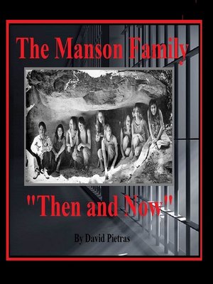 cover image of The Manson Family "Then and Now"